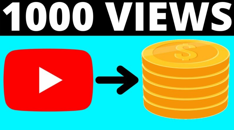 How Much YouTube Pays You For 1,000 Views